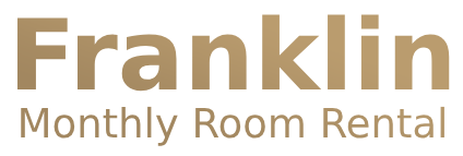 Franklin Montly Room Rental